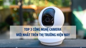 Công nghệ camera